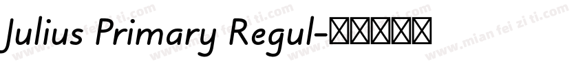 Julius Primary Regul字体转换